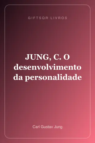 Cover of JUNG, C. O desenvolvimento da personalidade