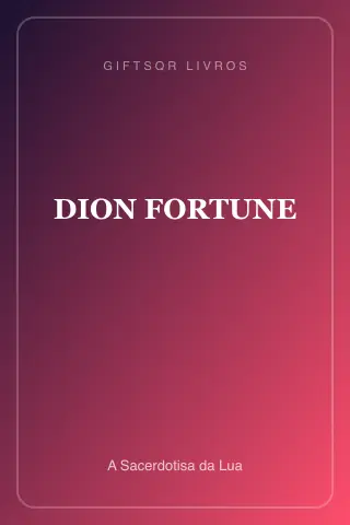 Cover of DION FORTUNE - A Sacerdotisa da Lua