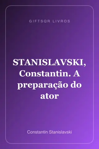 Cover of STANISLAVSKI, Constantin. A preparação do ator