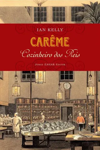 Cover of Carême, Cozinheiro dos Reis