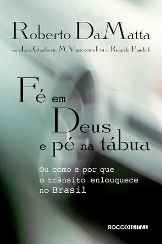 Cover of Fé em Deus e pé na tábua