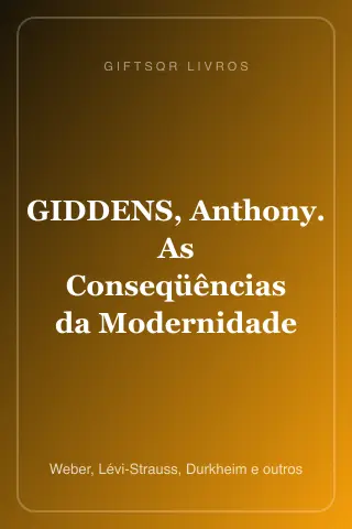 Cover of GIDDENS, Anthony. As Conseqüências da Modernidade