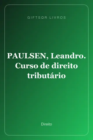 Cover of PAULSEN, Leandro. Curso de direito tributário