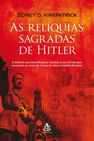 Cover of As Reliquias Sagradas de Hitler