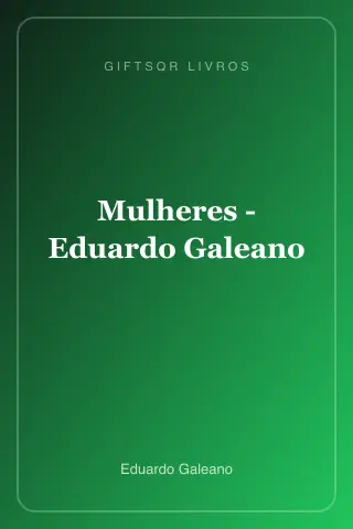 Cover of Mulheres - Eduardo Galeano