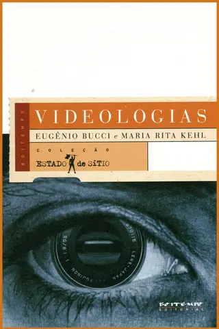 Cover of Videologias: Ensaios sobre televisão