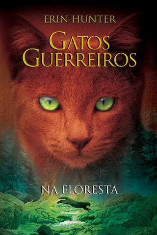 Cover of Gatos Guerreiros 01 - Na Floresta