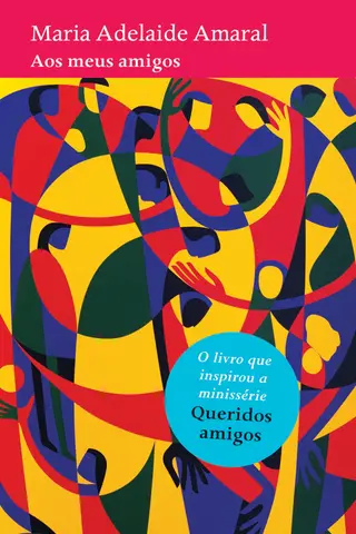 Cover of Aos meus amigos
