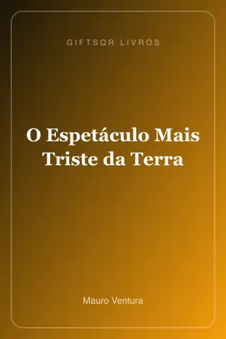Cover of O Espetáculo Mais Triste da Terra