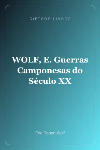 Cover of WOLF, E. Guerras Camponesas do Século XX