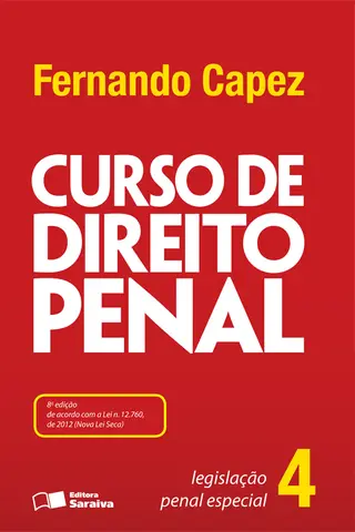 Cover of Curso de Direito Penal - Vol. 4 - Legislação Penal Especial - 8ª Ed. 2013
