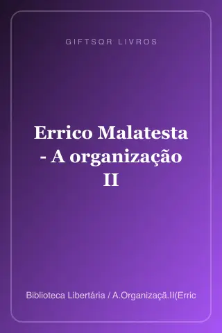 Cover of Errico Malatesta - A organização II