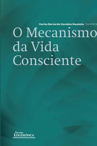 Cover of O Mecanismo da Vida Consciente