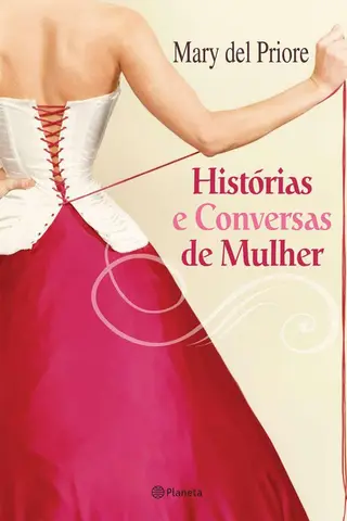Cover of Histórias e Conversas de Mulher