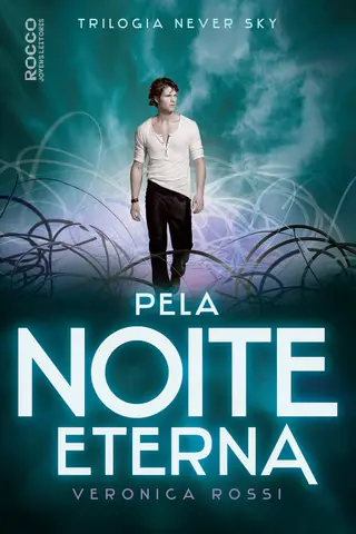 Cover of Never sky: pela noite eterna