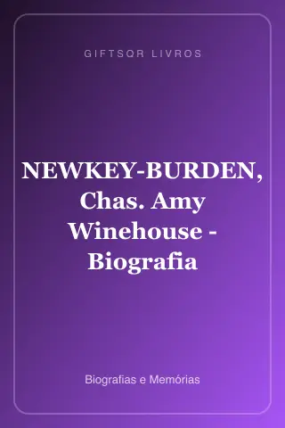 Cover of NEWKEY-BURDEN, Chas. Amy Winehouse - Biografia