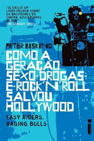 Cover of Como a geração sexo drogas e rock n roll salvou Hollywood
