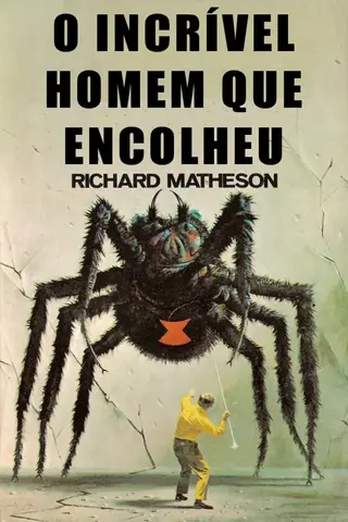 Cover of O Incrível Homem que Encolheu e Outras Histórias