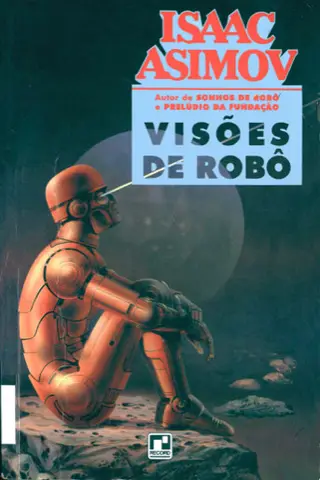 Cover of Robôs 09 - Visões de Robôs