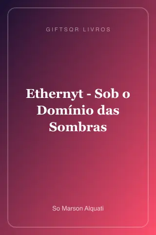 Cover of Ethernyt - Sob o Domínio das Sombras