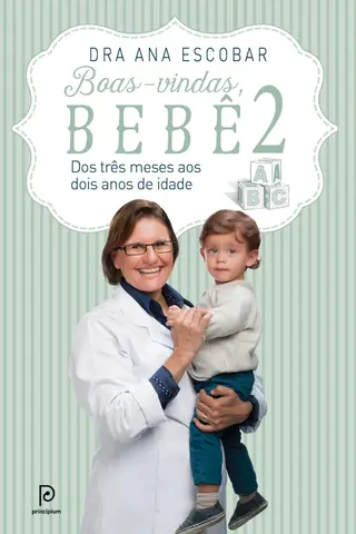 Cover of Boas-vindas, bebê 2: dos três meses aos dois anos de idade