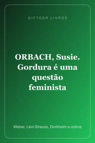 Cover of ORBACH, Susie. Gordura é uma questão feminista