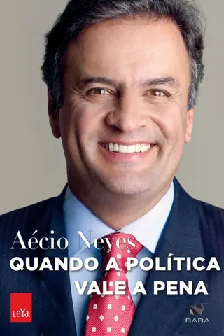 Cover of Quando a Política Vale a Pena