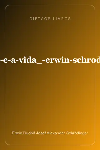 Cover of o-que-e-a-vida_-erwin-schrodinger