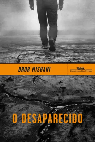 Cover of O desaparecido: Avraham Avraham, a primeira investigação