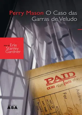 Cover of O Caso das Garras de Veludo - Erle Stanley Gardner
