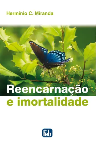 Cover of Reencarnação e Imortalidade