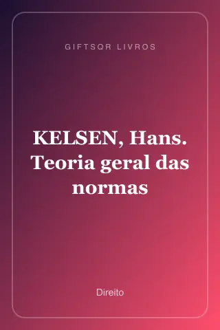 Cover of KELSEN, Hans. Teoria geral das normas
