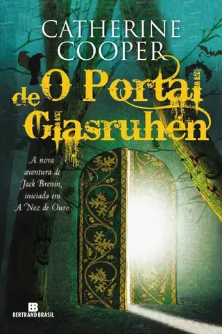 Cover of O Portal de Glasruhen (As aventuras de Jack Brenin Livro 2)
