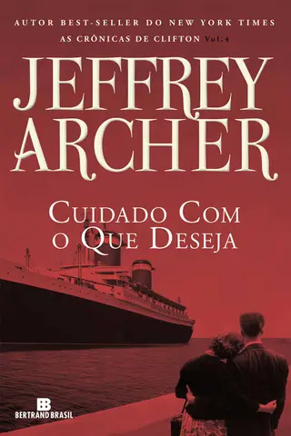 Cover of Cuidado com o que deseja - As crônicas de Clifton - vol. 4