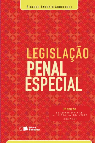 Cover of LEGISLAÇÃO PENAL ESPECIAL DE ACORDO COM A LEI 12.594 DE 2012 - 9ª Edição