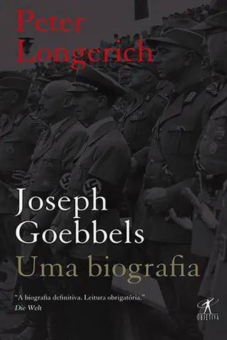 Cover of Joseph Goebbels - Uma biografia