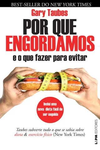 Cover of Por que engordamos: e o que fazer a respeito