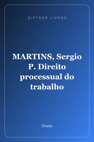 Cover of MARTINS, Sergio P. Direito processual do trabalho
