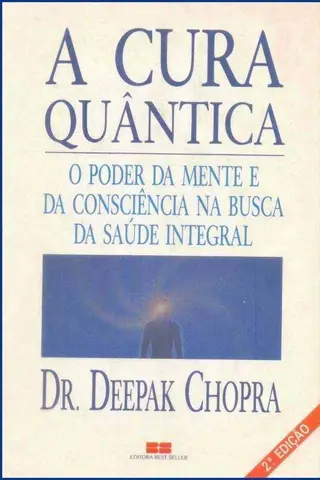 Cover of Chopra, Deepak - A Cura Quântica