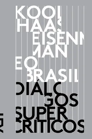 Cover of Koolhaas, Eisenman e o Brasil