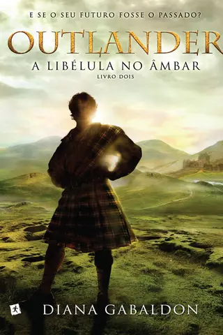 Cover of Outlander 02 - A Libélula no Âmbar