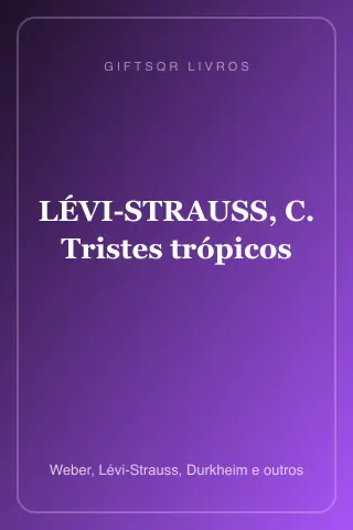 Cover of LÉVI-STRAUSS, C. Tristes trópicos
