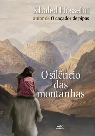Cover of O Silencio das Montanhas - Khaled Hosseini