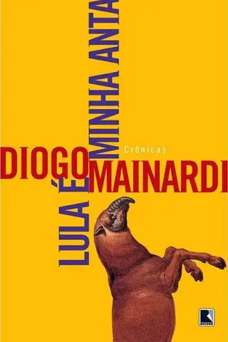 Cover of Lula É Minha Anta