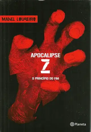 Cover of Apocalipse Z O Princípio do Fim