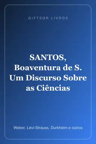 Cover of SANTOS, Boaventura de S. Um Discurso Sobre as Ciências