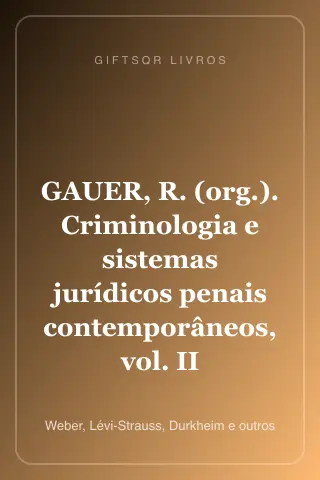 Cover of GAUER, R. (org.). Criminologia e sistemas jurídicos penais contemporâneos, vol. II