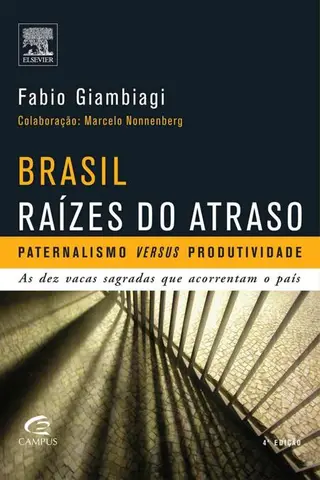 Cover of Brasil Raízes do Atraso