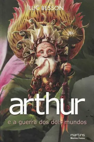 Cover of Arthur e a Guerra Dos Dois Mundos