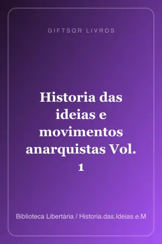 Cover of Historia das ideias e movimentos anarquistas Vol. 1